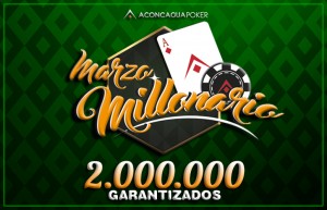 marzo millonario aconcagua poker