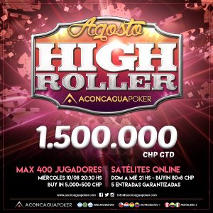 High Roller Agosto